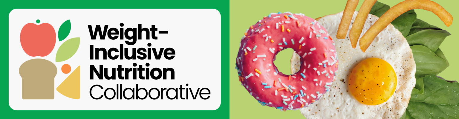 Weight-Inclusive Nutrition (WIN) Collaborative